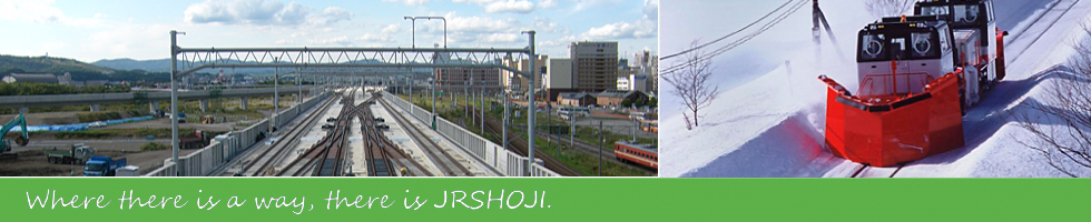 Where there is a way, there is JRSHOJI